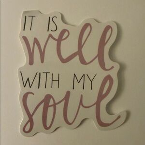 It Is Well With My Soul Vinyl Sticker Decal